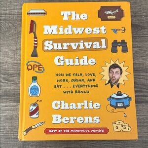 The Midwest Survival Guide Book